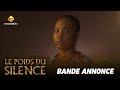 Série - Le Poids du Silence - Saison 1- Bande Annonce - VOSTFR