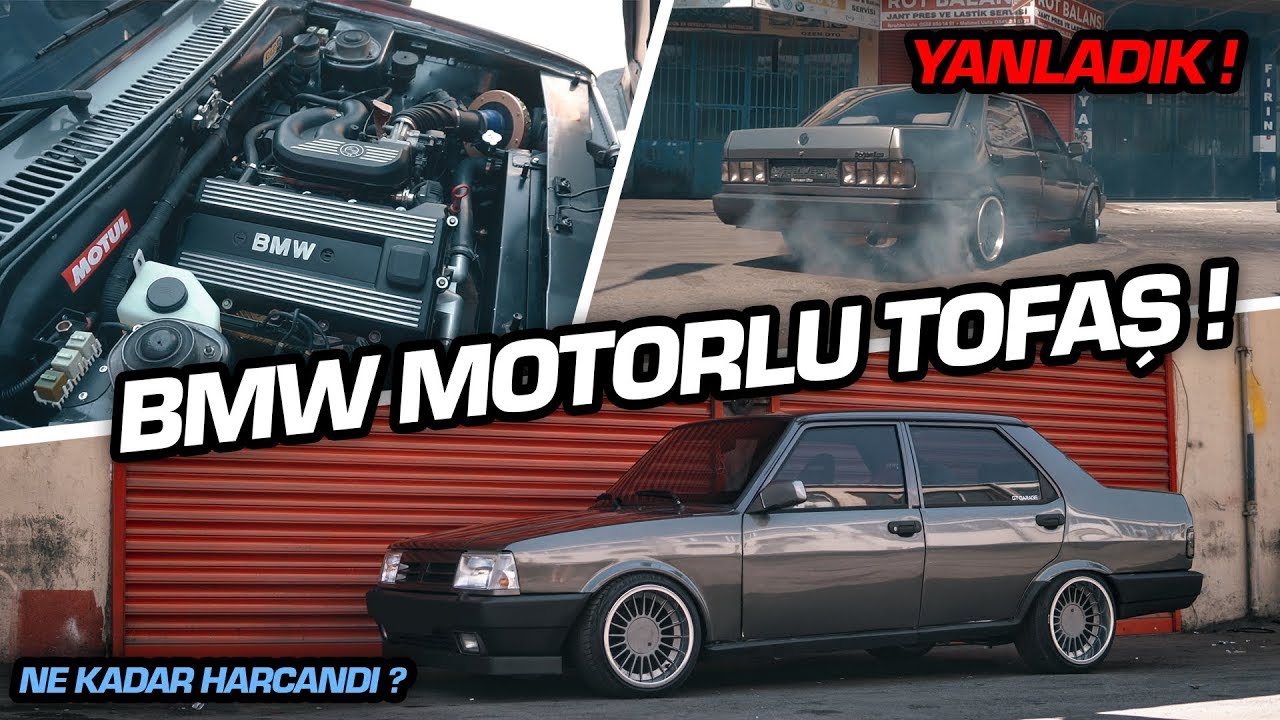 bmw motorlu tofas unal turan ne kadar harcandi yanladik youtube