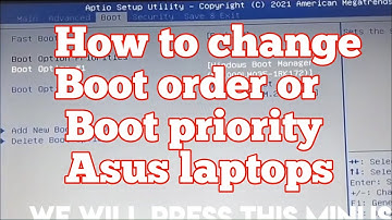 How to change boot priority and Boot order in Asus notebook PC laptops