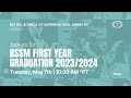 Bssm first year graduation 20232024