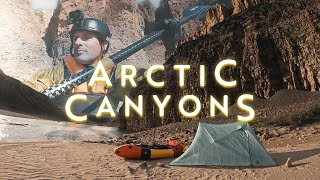 Uncharted ARCTIC CANYONS Expedition (E1)  11 Day Solo Wilderness Camping & Packrafting