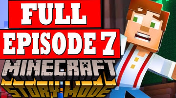 Minecraft Story Mode Episode 7 Gameplay Walkthrough Part 1 FULL EPISODE w/ENDING - No Commentary