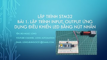 [STM32F103C8T6]Bài 1. Lập trình input, output ứng dụng điều khiển led bằng nút nhấn