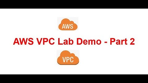 AWS VPC Lab Demo - Part 2 #aws #vpc #ec2