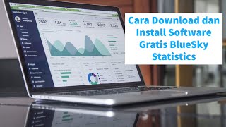 Cara Download dan Install Software Gratis BlueSky Statistics screenshot 1