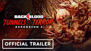 Back 4 Blood - Official Tunnels of Terror Launch Trailer