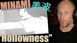 First time reaction & Vocal Analysis of "Hollowness" - 美波 (Minami) MV