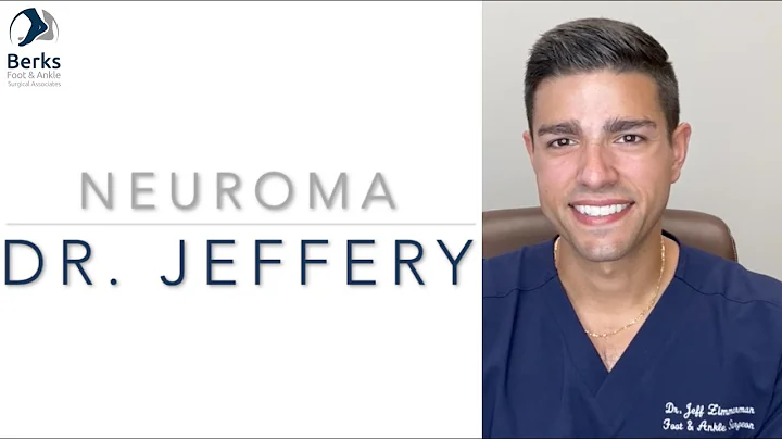 Neuroma | Dr. Jeffery Zimmerman | Berks Foot & Ankle