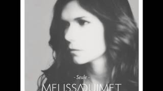 Mélissa Ouimet - Seule