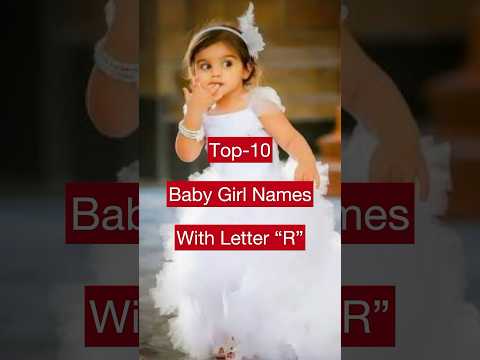 Top-10 Baby 👧Girl