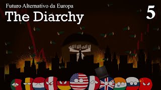 The Diarchy - Futuro Alternativo da Europa | Ep.5: Os Maestros do Caos