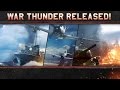 War Thunder finalmente é lançado