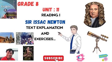 CLASS 8 II UNIT 11 📚 SIR ISAAC NEWTON👉TEXT EXPLANATION AND ALL EXERCISES