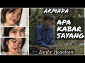 Armada - Apa Kabar Sayang (Enitx Reaction)