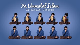 YA UMMATAL ISLAM AL BANJARI | DIMAS AL JAWAD