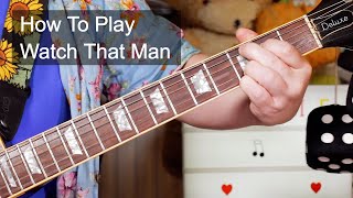 'Watch That Man' David Bowie Guitar Lesson