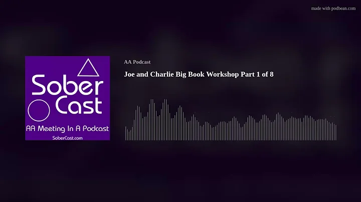 Joe and Charlie Big Book Workshop Part 1 of 8