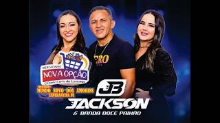 JACKSON E BANDA DOSE DESEJO AO VIVO EM MUNDO NOVO DOS AMORIM  NO COMERCIO NOVA OPÇÃO