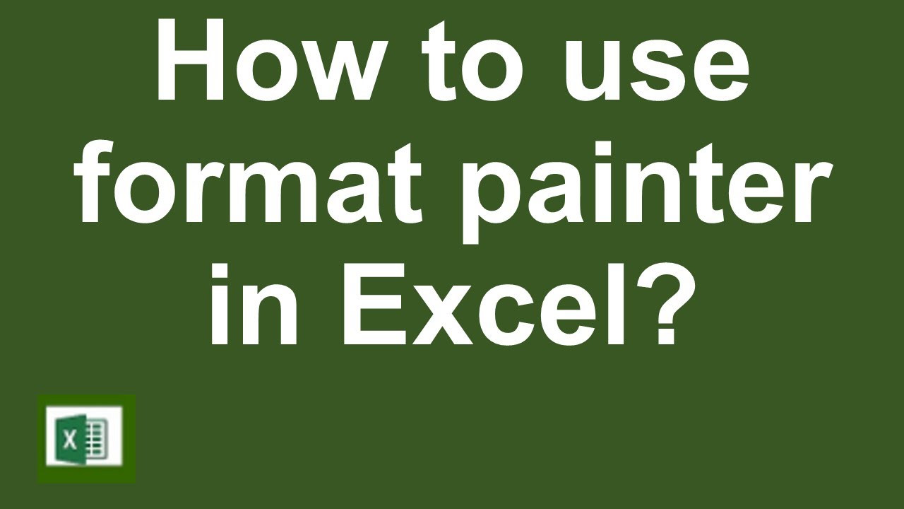 How To Use Format Painter In Excel Lesson 14 YouTube