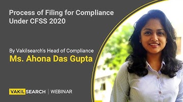 Process of Filing for Compliance Under CFSS (Companies Fresh Start Scheme) 2020