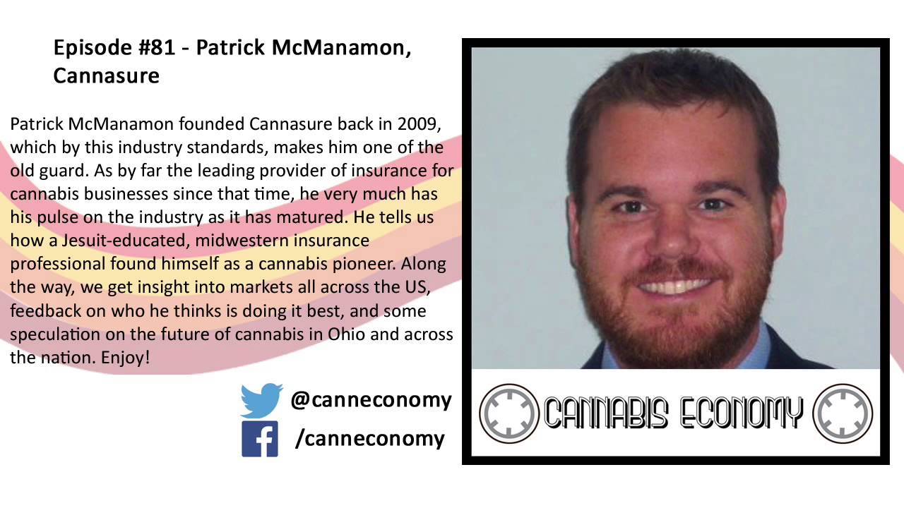 Insurance, OH Ep. 81 Patrick McManamon, Cannasure YouTube