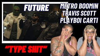 Future, Metro Boomin, Travis Scott, Playboi Carti - Type Shit (Official Video) | REACTION