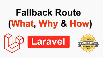 What is Fallback Route in Laravel | Why we use Fallback Route in Laravel | How to use Fallback Route