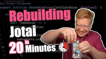 Rebuilding Jotai State Manager for React in 20 Minutes!