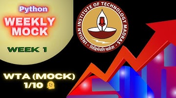 Python  Week 1  Mock // Fri | Sat | Sunday //  IITM BS Degree || Foundation