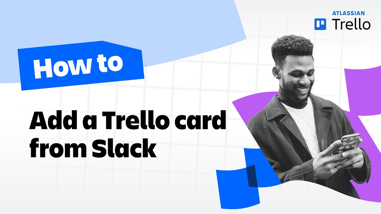 How to add a Trello card from Slack