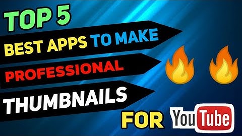 Top 5 Free & Best Apps To Make Youtube Thumbnails in 2020 | Creates Best Thumbnails For Youtube 💥💥💥