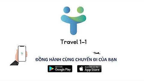 Trailer dự án App Travel 1-1 [cuộc thi " SINH VIÊN VỚI Ý TƯỞNG KHỞI NGHIỆP- HOU STARTUP 2021"]