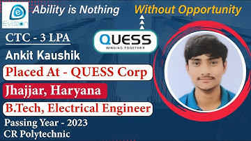 Congrats, Ankit | Selected in QUESS Corp | 3 LPA | ELECTRICAL ENGINEER, PoY 2023 | Jhajjar,Haryana