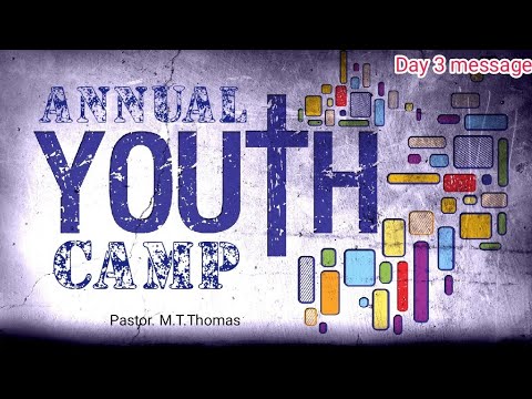 TPM Youth Camp 2021 Message |Saturday Service | Pas M T Thomas | Pas ...