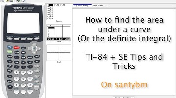 Find the area under a curve -- TI 84+SE Tips and Tricks on Santybm