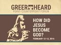 “How Did Jesus Become God?” - Bart Ehrman and Michael Bird in Dialogue + Q&A