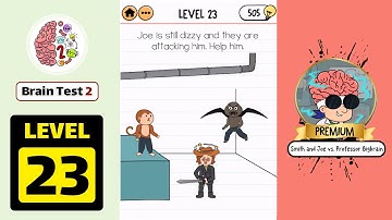 Brain Test 2 Smith and Joe Vs Professor Bigbrain Level 23 Walkthrough