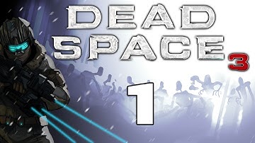 Dead Space 3 Gameplay / Hard Difficulty Walkthrough w/ SSoHPKC Part 1 - Troubles of the Past