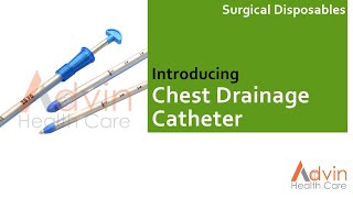 Chest Drainage Catheter