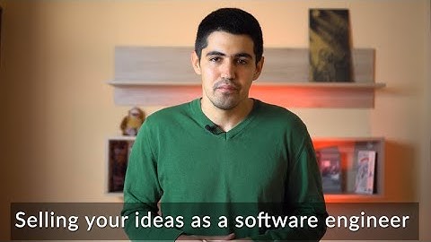 How to sell your ideas as a software engineer?