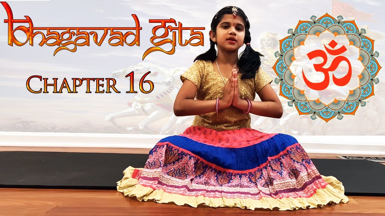 Bhagavad Gita Chapter 16 Daivasura Sampad Vibhaga Yoga Separateness 