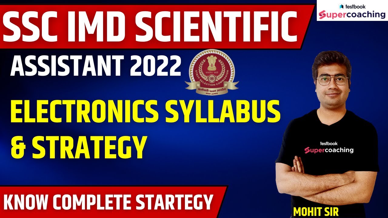 SSC IMD Electronics Syllabus and Strategy | SSC IMD Electronics Preparation Strategy | By Mohit Sir