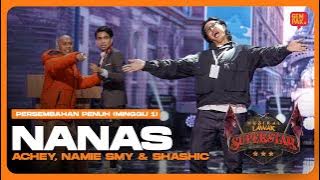 [Persembahan Penuh] Kumpulan NANAS (Namie, Achey & Shashic) | Muzikal Lawak Superstar 5 Minggu 1