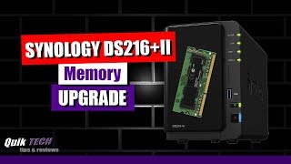 Synology DS216 II Memory Upgrade