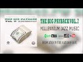 Millennium jazz music  the big payback vol7 recession  full album 