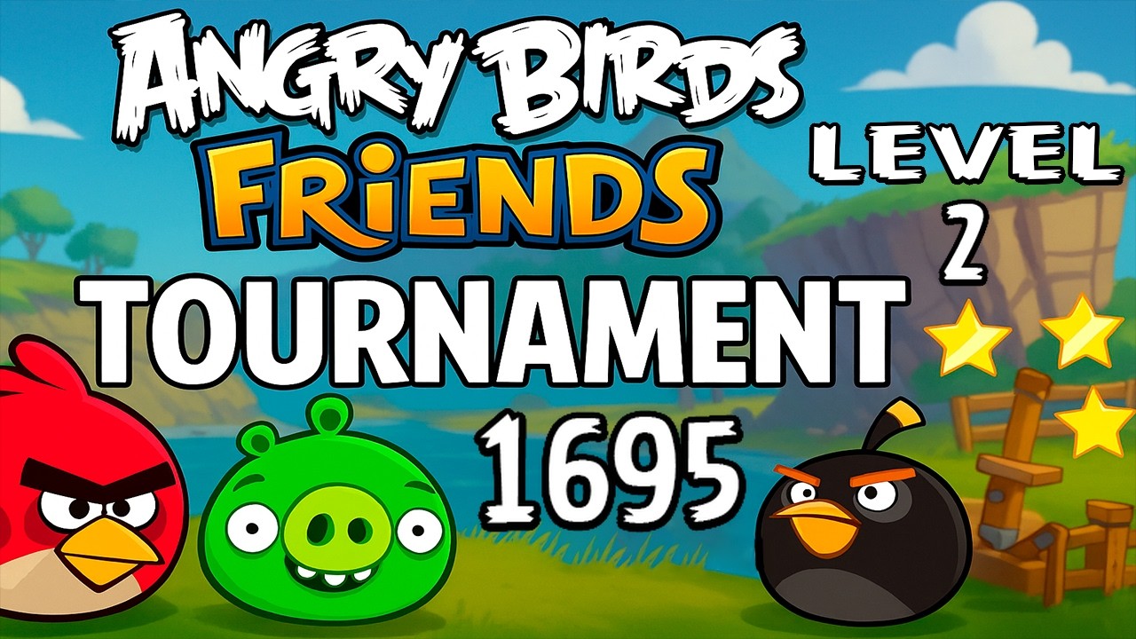 Angry Birds Friends Level 2 Tournament 1695 - MAX SCORE Strategy (05.02.2026)  Power-Ups