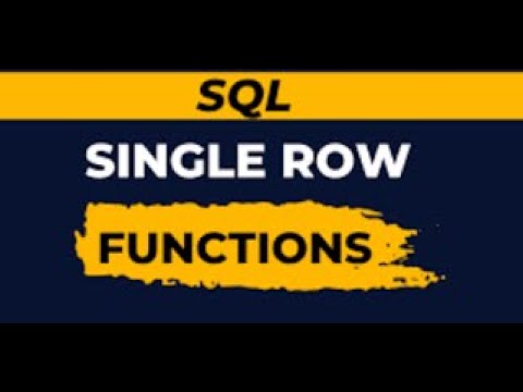 SQL Single Row Functions - YouTube