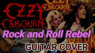 Ozzy Osbourne  / Rock and Roll Rebel  Guitar  Cover by Chiitora