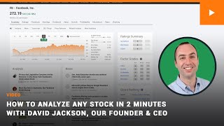 How to Analyze Any Stock in 2 Minutes with David Jackson, Seeking Alpha Founder \u0026 CEO