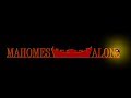 TRAILER: Mahomes Alone